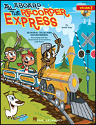 ALL ABOARD THE RECORDER EXPRESS VOLUME 2 BK/CD cover